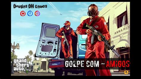 Live Grand Theft Auto V Gta Online Fazendo Golpes E Encontro De