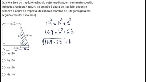 Qual é A área Do Trapézio Retângulo Cujas Medidas Em Centímetros