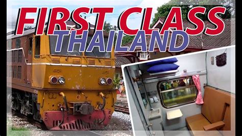 Viaje En Tren Primera Clase Thai Train First Class Hat Yai Bangkok Chiang Mai Youtube