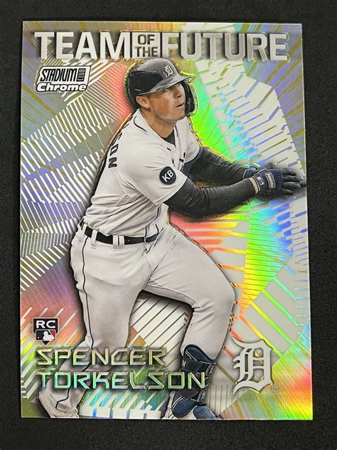 Topps Stadium Club Chrome Team Of The Future Tof Spencer