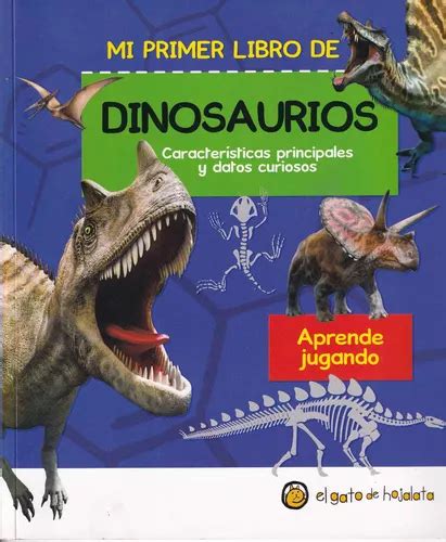 Mi Primer Libro De Dinosaurios Aprende Jugando MercadoLibre