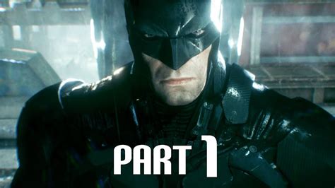 Batman Arkham Knight Gameplay Walkthrough Part 1 Scarecrow Youtube