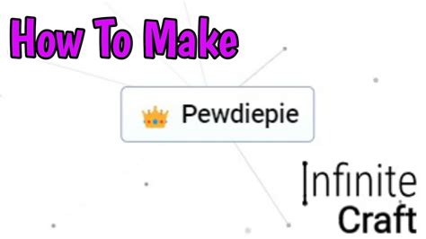 How To Make Pewdiepie In Infinite Craft 2024 Youtube