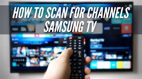 Cómo puedo escanear canales en mi Samsung Smart TV Mundobytes