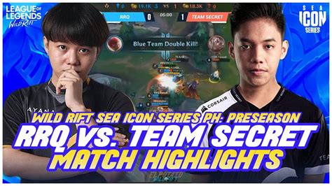 Rrq Vs Team Secret Match Highlights Wild Rift Sea Icon Series