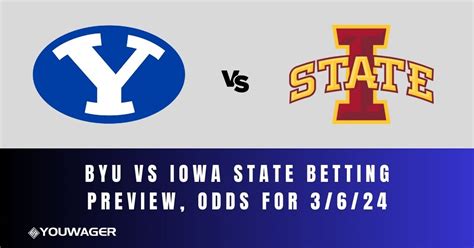 Byu Vs Iowa State Betting Prediction Odds For 3624