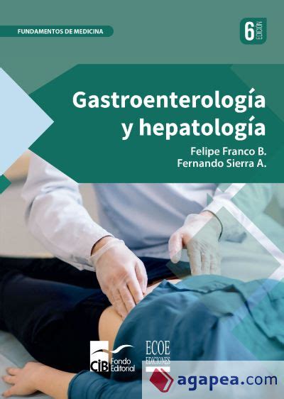 Gastroenterologia Y Hepatologia Ebook Agapea Libros Urgentes