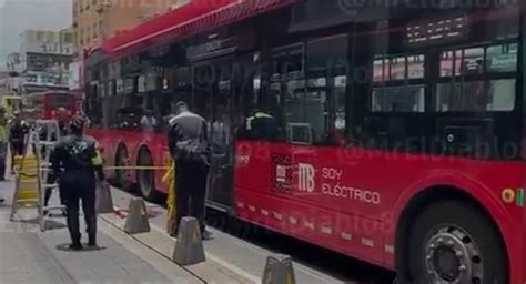 CDMX accidente en la Línea 4 del Metrobús deja un muerto La Nota Roja