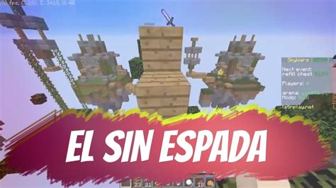 EL SIN ESPADA SkyWars Minecraft YouTube