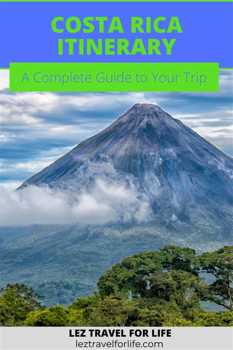 Costa Rica Itinerary A Complete Guide To Your Trip Visit Costa Rica