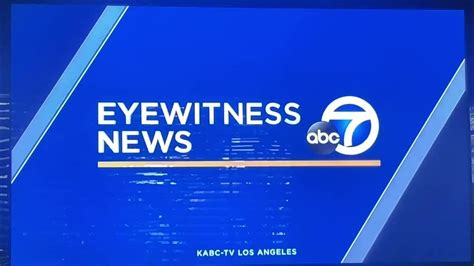 Kabc Abc 7 Eyewitness News At 11pm Teaser And Breaking News Open August 3 2022 Youtube