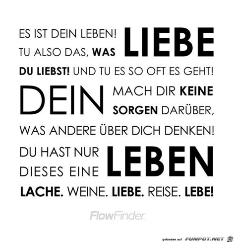 Liebe dein Leben Weisheiten Sprüche Neue zitate