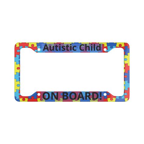 Autistic Child On Board License Plate Frame Etsy