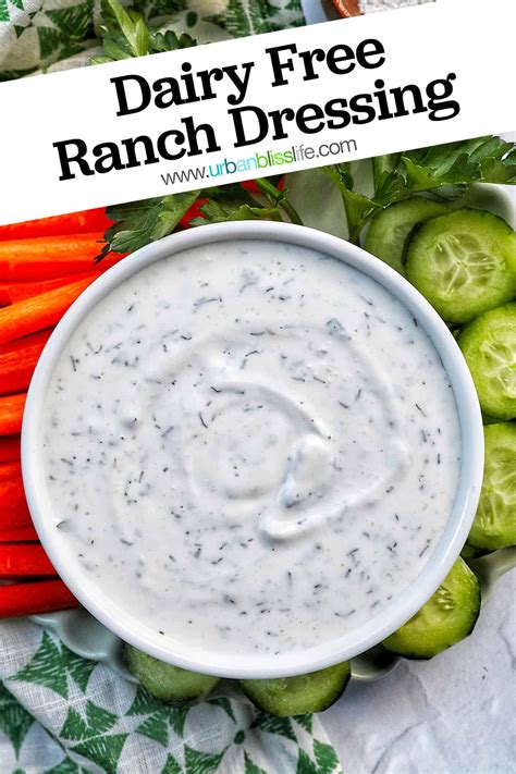 Easy Homemade Dairy Free Ranch Dressing Urban Bliss Life