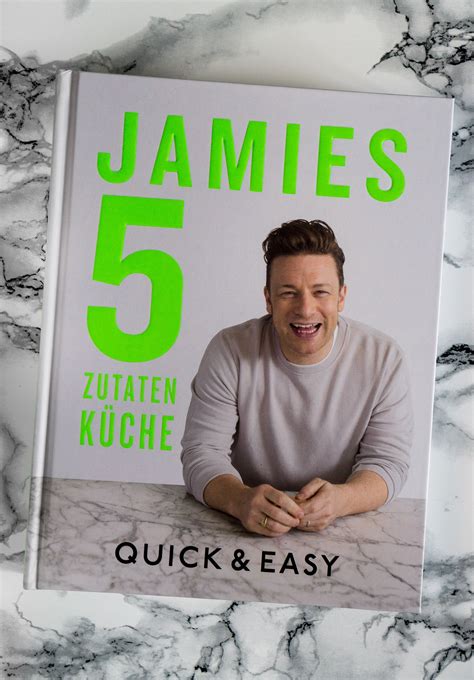 Mit Jamies Zutaten K Che Quick Easy Findet Sich Nun Schon Sein