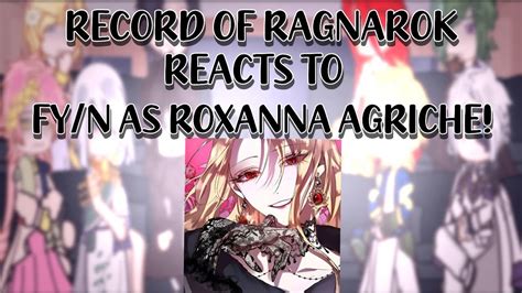 RECORD OF RAGNAROK REACTS TO FY N AS ROXANNA AGRICHE 1 2 HADES X FY N