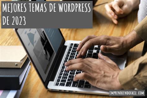 Los Mejores Temas Para Wordpress De