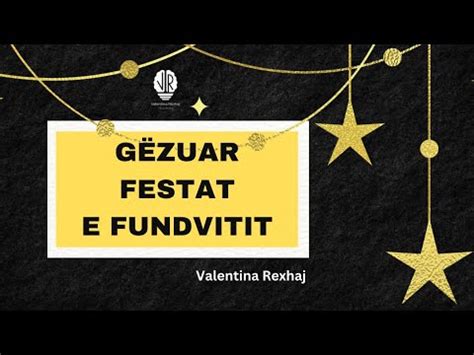 Gëzuar festat e Fundvitit Valentina Rexhaj YouTube