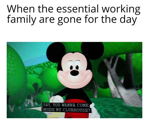 Essential Mickey Mouse Clubhouse : r/memes