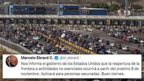 Cancillería Dijo Que Reapertura De Frontera Con Eeuu Fue Gracias A