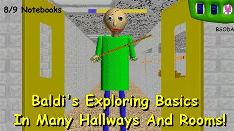 Baldis Exploring Basics In Many Hallways And Rooms Baldis Basics