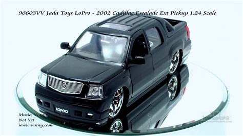 Vv Jada Toys Lopro Cadillac Escalade Ext Pickup Scale