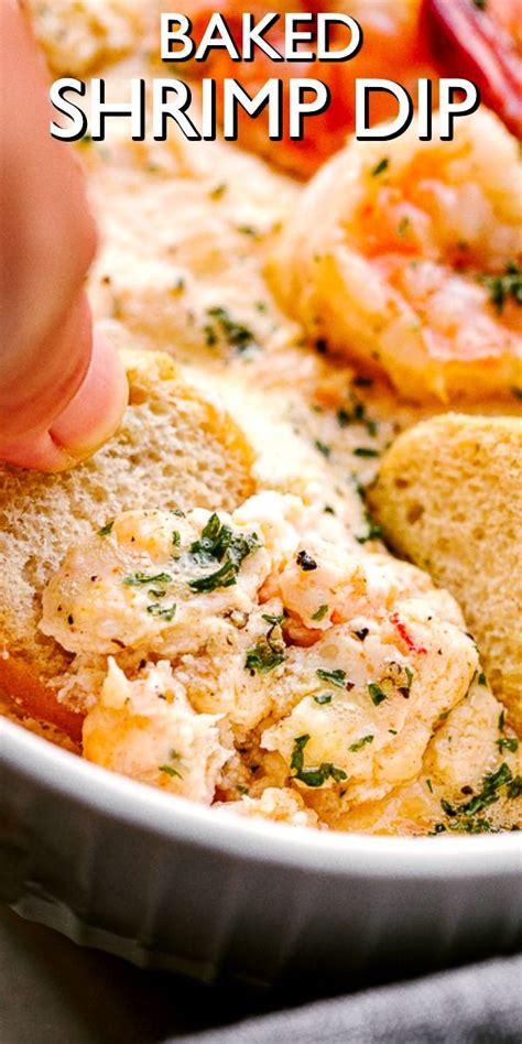 Baked Shrimp Dip Hot Garlicky Cheesy And Super Creamy Shrimp Dip