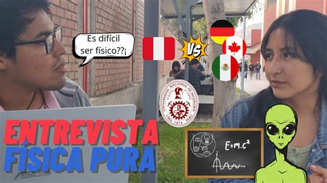 Vale La Pena Estudiar F Sica En Per La Inspiradora Historia De