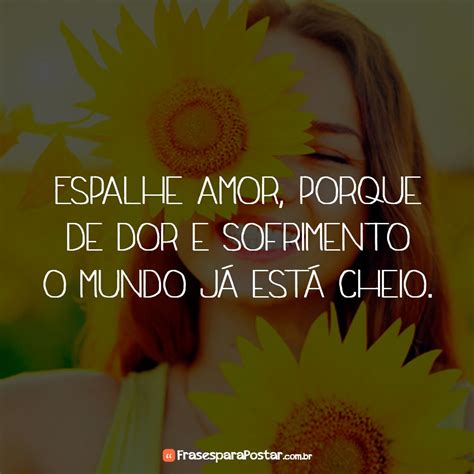 Espalhe amor Espalhe amor Amor Razão e emoção