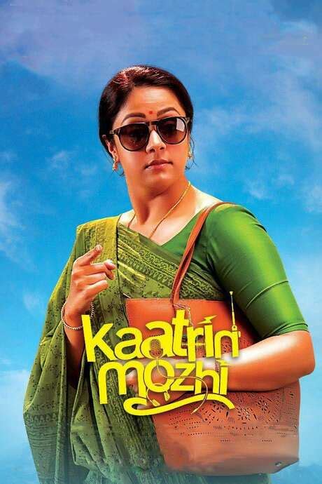 ‎kaatrin Mozhi 2018 Directed By Radha Mohan • Reviews Film Cast