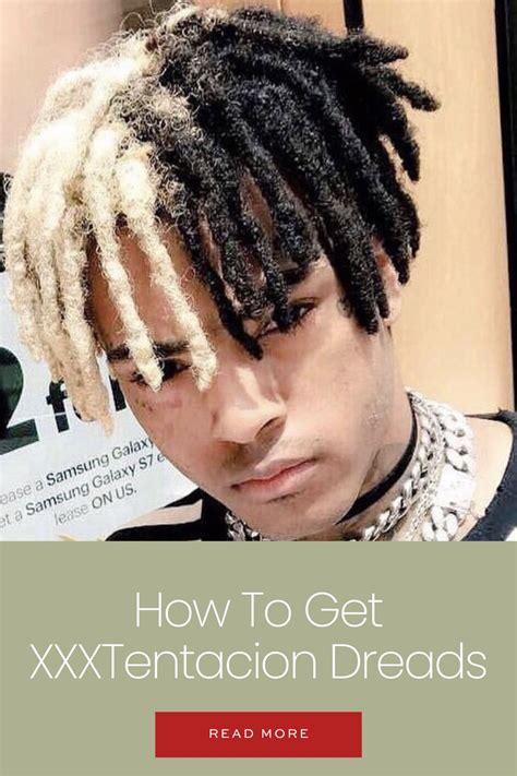 Xxxtentacion Dreads How To Get Dreadlocks Like My Guy