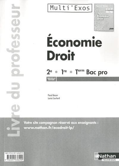 Economie Droit 2e 1ere Term Bac Pro Multi Exos Pochette Livre Du