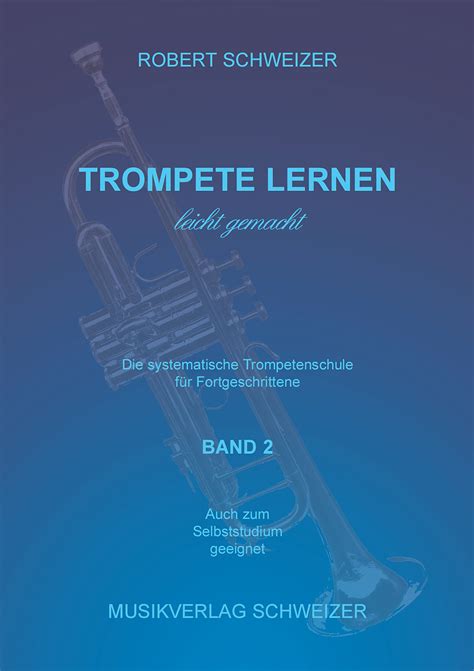 MVS Trompete lernen Band2 Trompetenschule für Fortgeschrittene