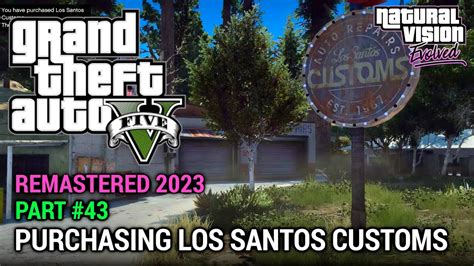 GTA 5 NVE 100 Gameplay Walkthrough Part 43 Purchasing Los Santos