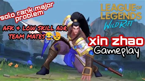 Xin Zhao Gameplay Wild Rift Solo Rank Youtube