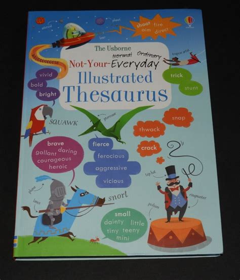 Usborne Not Your Everyday Illustrated Thesaurus Writing Reference