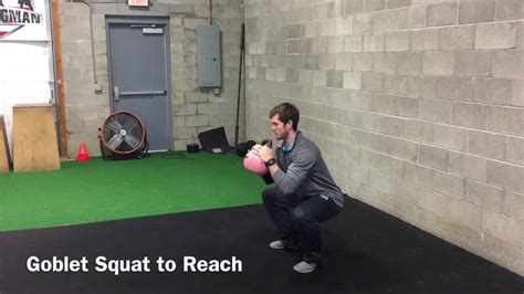 Goblet Squat To Reach Youtube