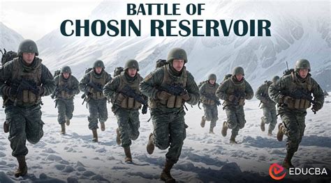 Battle Of Chosin Reservoir Iconic Clash Of Korean War