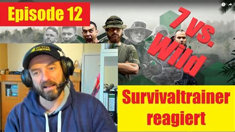 Survivaltrainer Reagiert I Vs Wild I Episode I Fritz Meinecke I