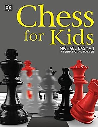 Chess for Kids: Michael Basman, Mary Ling: 0690472018070: Amazon.com: Books