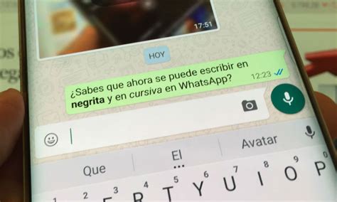 Whatsapp Ya Permite Escribir En Negrita Y Cursiva Regeneraci Nmx