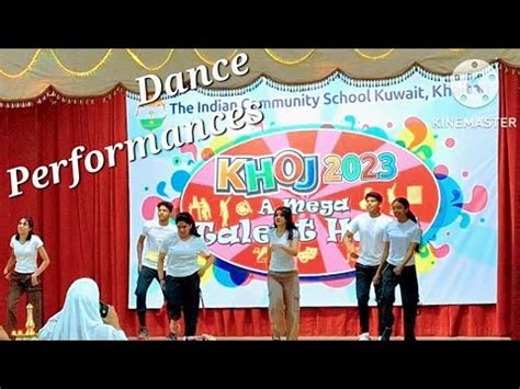 Khoj 2023 Dance Performance The Indian Community School Kuwait Khaitan