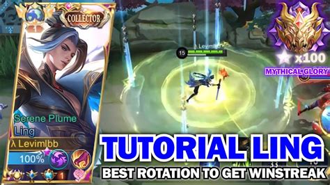 TUTORIAL LING ROTATION TO GET WINSTREAK IN MYTHICAL GLORY RANK MLBB