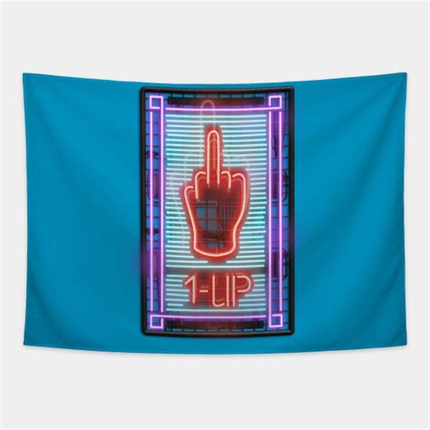 1 Up Middle Finger Neon Sign Extra Life Tapestry Teepublic