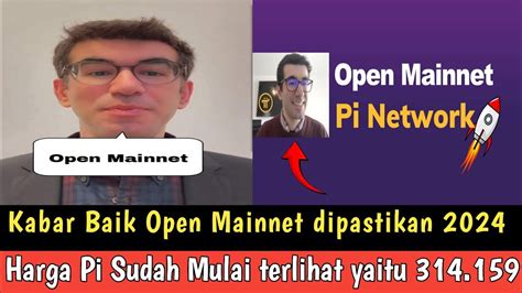 Pi Network Hari Ini Kabar Baik Open Mainnet 2024 Pionner Ciptakan