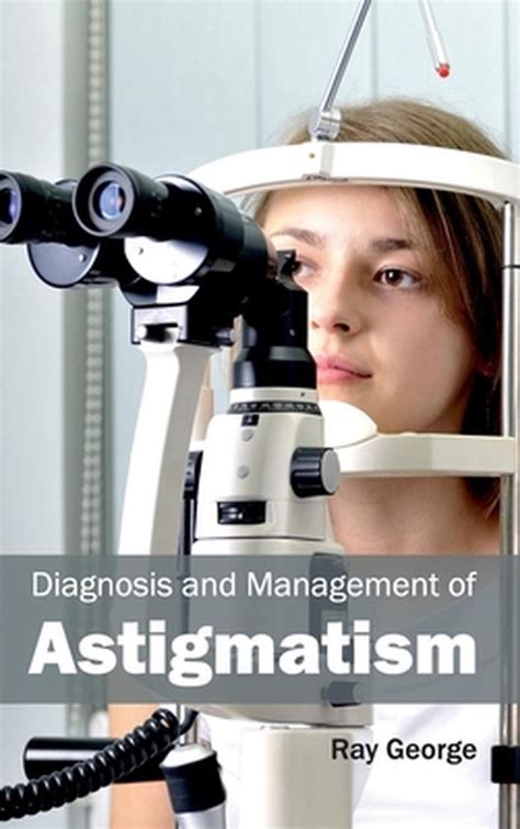 Diagnosis And Management Of Astigmatism 9781632411075 Boeken