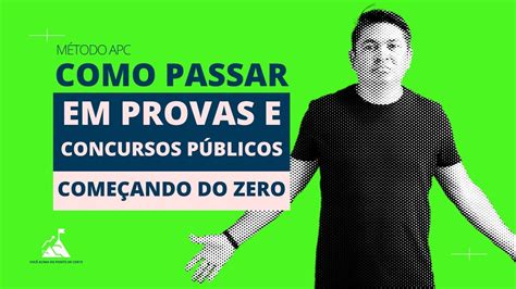 Como Passar Em Provas E Concursos Públicos Youtube