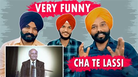 Anwar Masood Lassi ate Chah Funny poetry ਲਸ ਅਤ ਚਹ ਦ ਲੜਈ YouTube