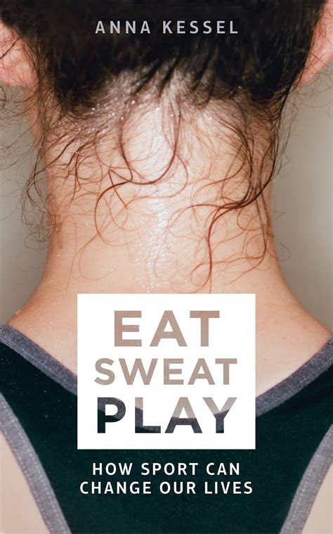 Eat Sweat Play || Review ~ Drowning in Books