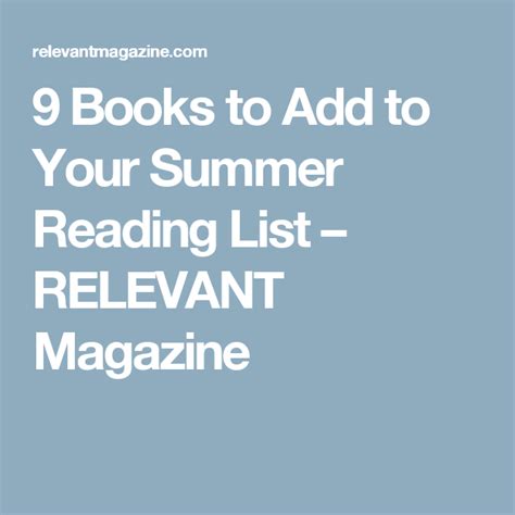 9 Books To Add To Your Summer Reading List Relevant